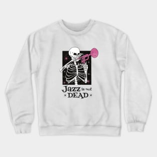 Not Humerus Crewneck Sweatshirt